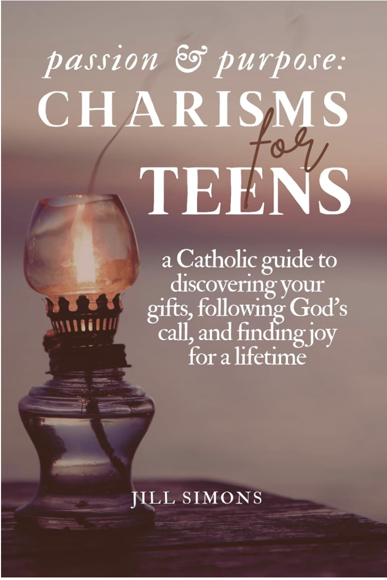 Passion & Purpose: Charisms for Teens